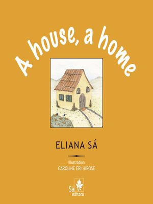 cover image of A house, a home